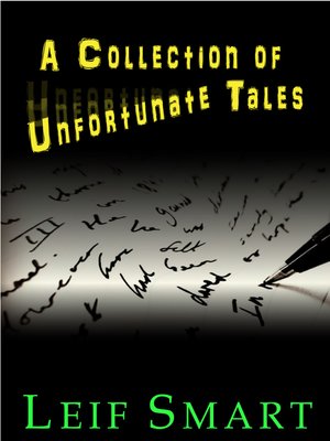 cover image of A Collection of Unfortunate Tales
